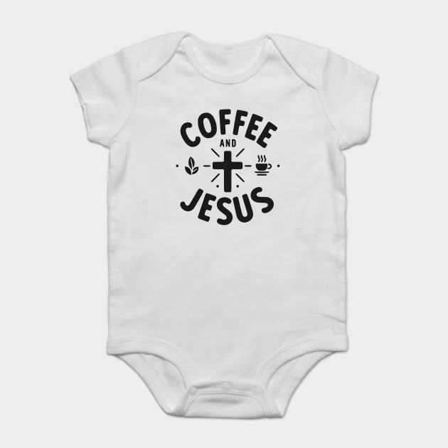 Coffee and Jesus Baby Bodysuit by Frank Ring